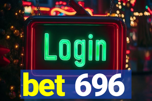 bet 696